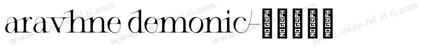 aravhne demonic字体转换